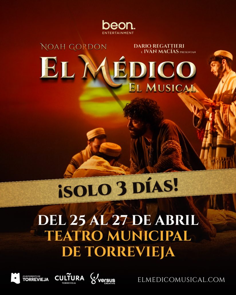 CARTEL EL MÉDICO, EL MUSICAL TORREVIEJA 2.png