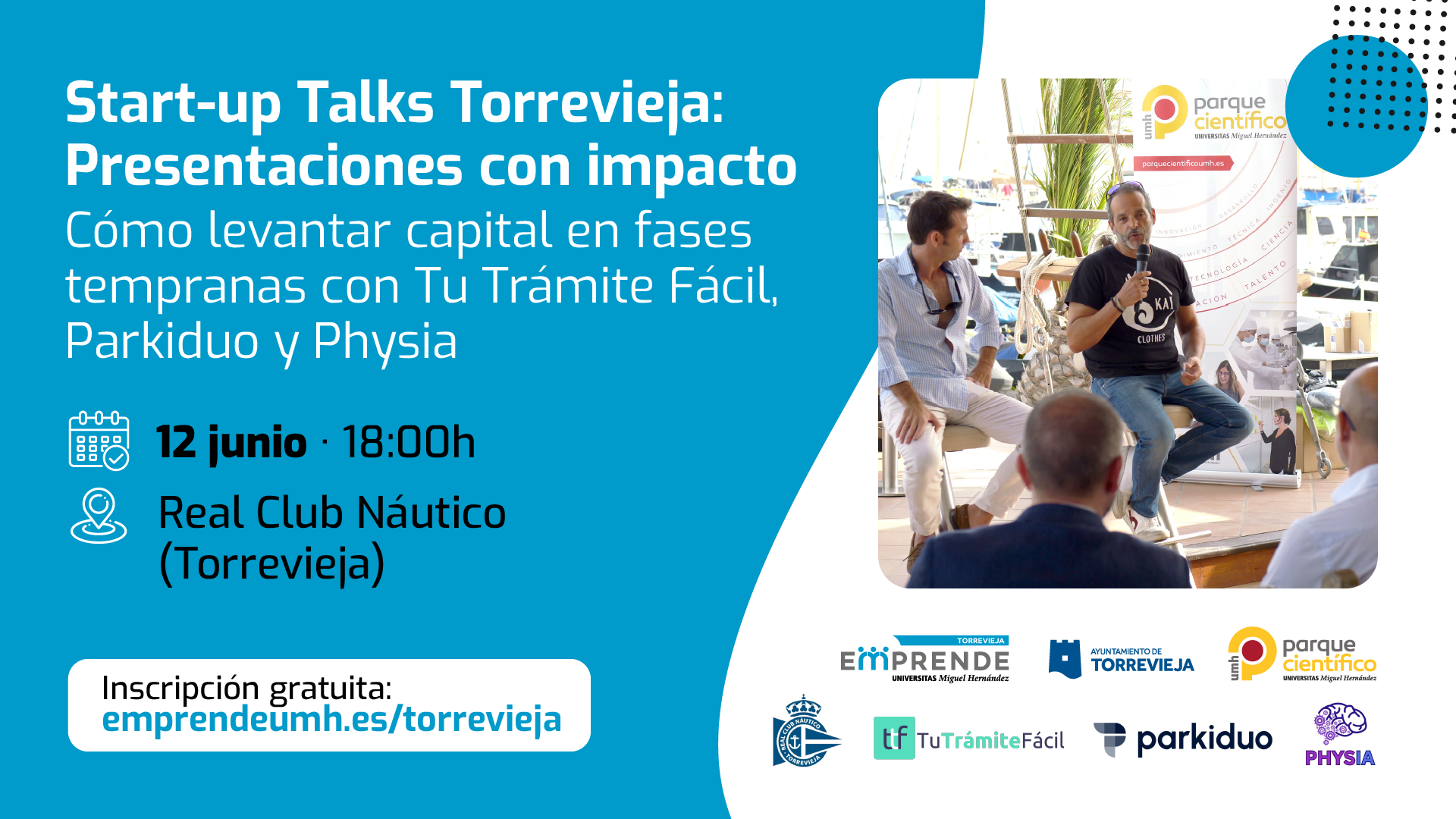 START UP TALKS TORREVIEJA. PRESENTACIONES CON IMPACTO